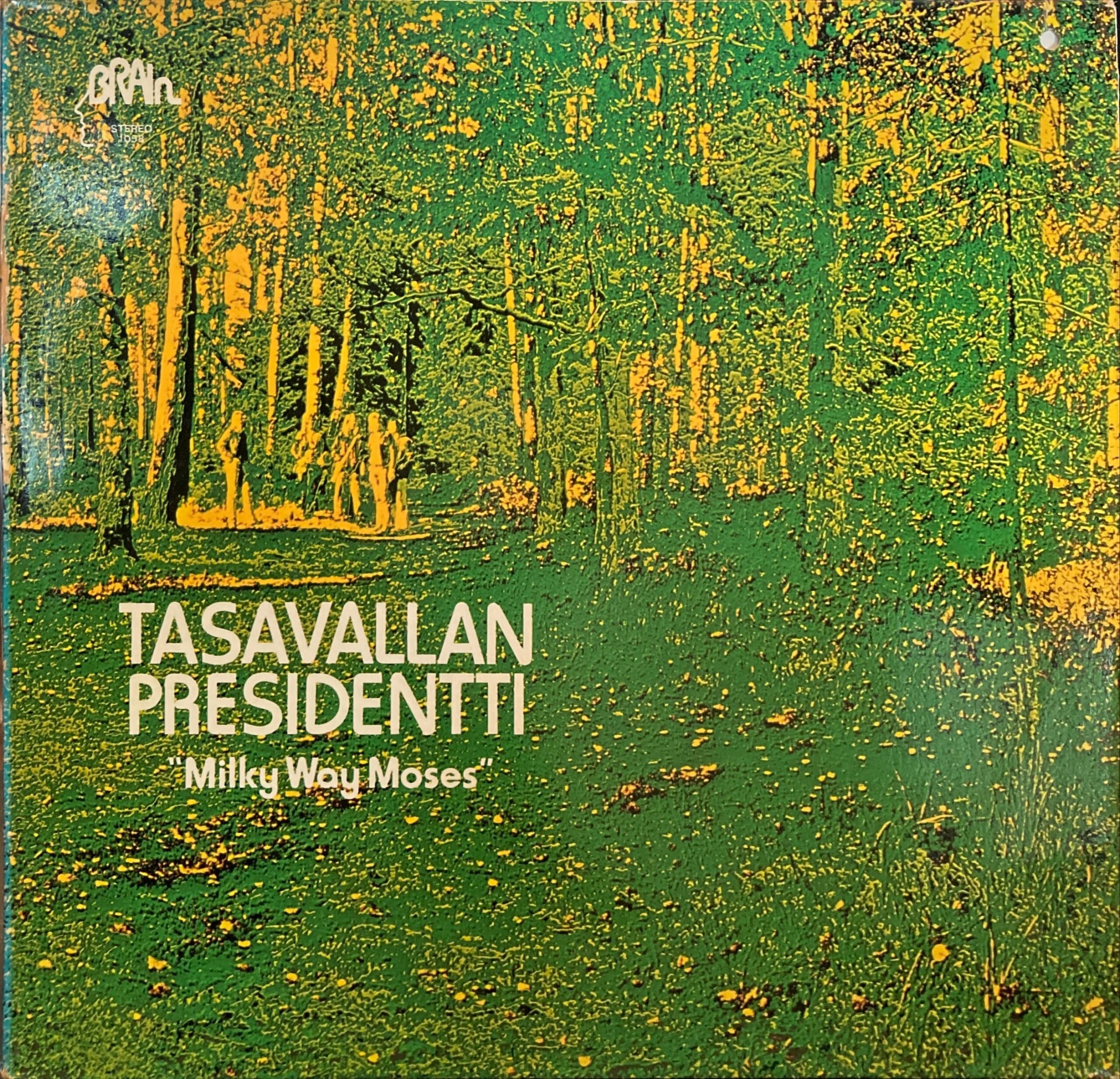 Tasavallan Presidentti - Milky Way Moses