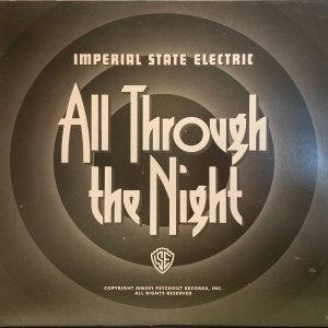 Imperial State Electric - All Through The Night