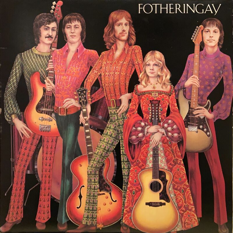 Fotheringay - Fotheringay