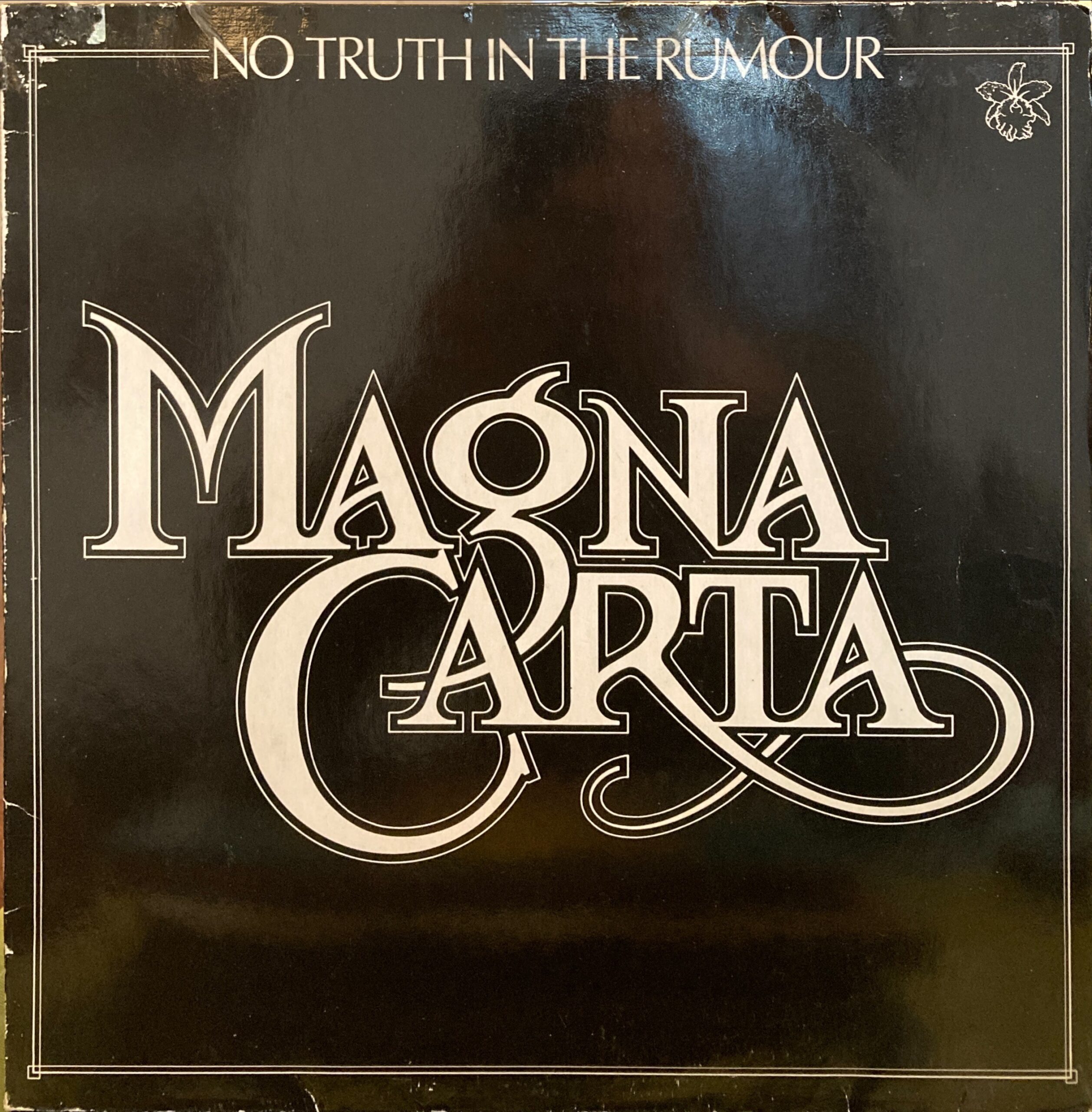 Magna Carta - No Truth In The Rumour