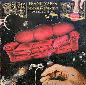 Frank Zappa And The Mothers Of Invention - One Size Fits All