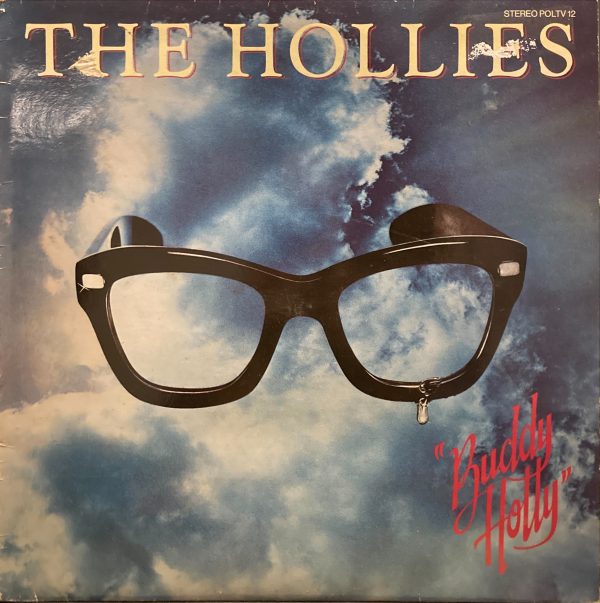 Hollies, The - "Buddy Holly"
