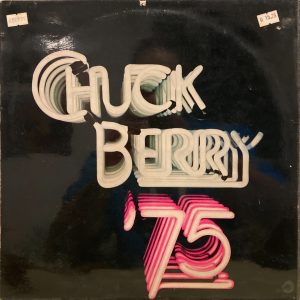 Chuck Berry - Chuck Berry '75