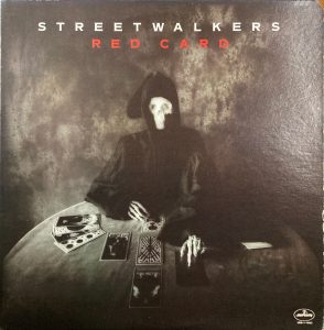 Streetwalkers - Red Card