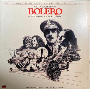 Francis Lai And Michel Legrand - Bolero (Original Motion Picture Soundtrack)
