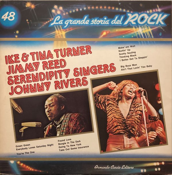La Grande Storia Del Rock - 48 - Ike & Tina Turner / Jimmy Reed / Serendipity Singers / Johnny Rivers