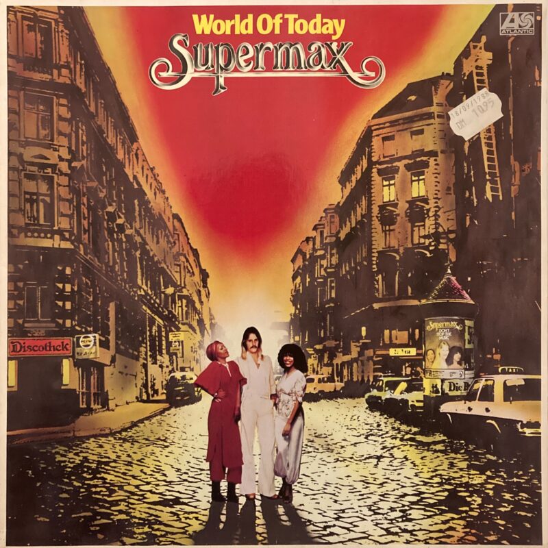Supermax - World Of Today