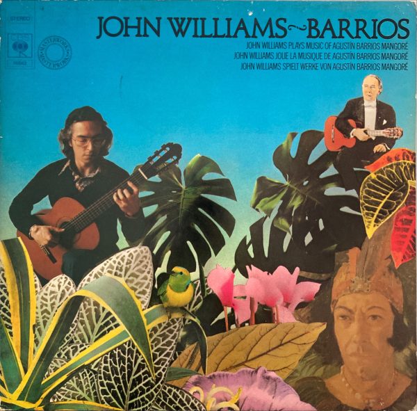 John Williams - Barrios - John Williams Plays Music Of Agustin Barrios Mangore