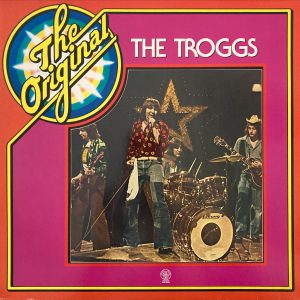 Troggs, The - The Original Troggs