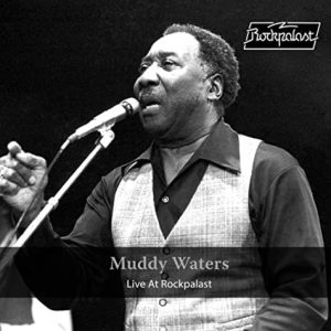 Waters, Muddy - Live At Rockpalast - 1978