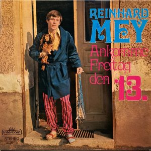 Reinhard Mey - Ankomme Freitag Den 13.