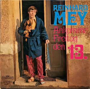 Reinhard Mey - Ankomme Freitag Den 13.