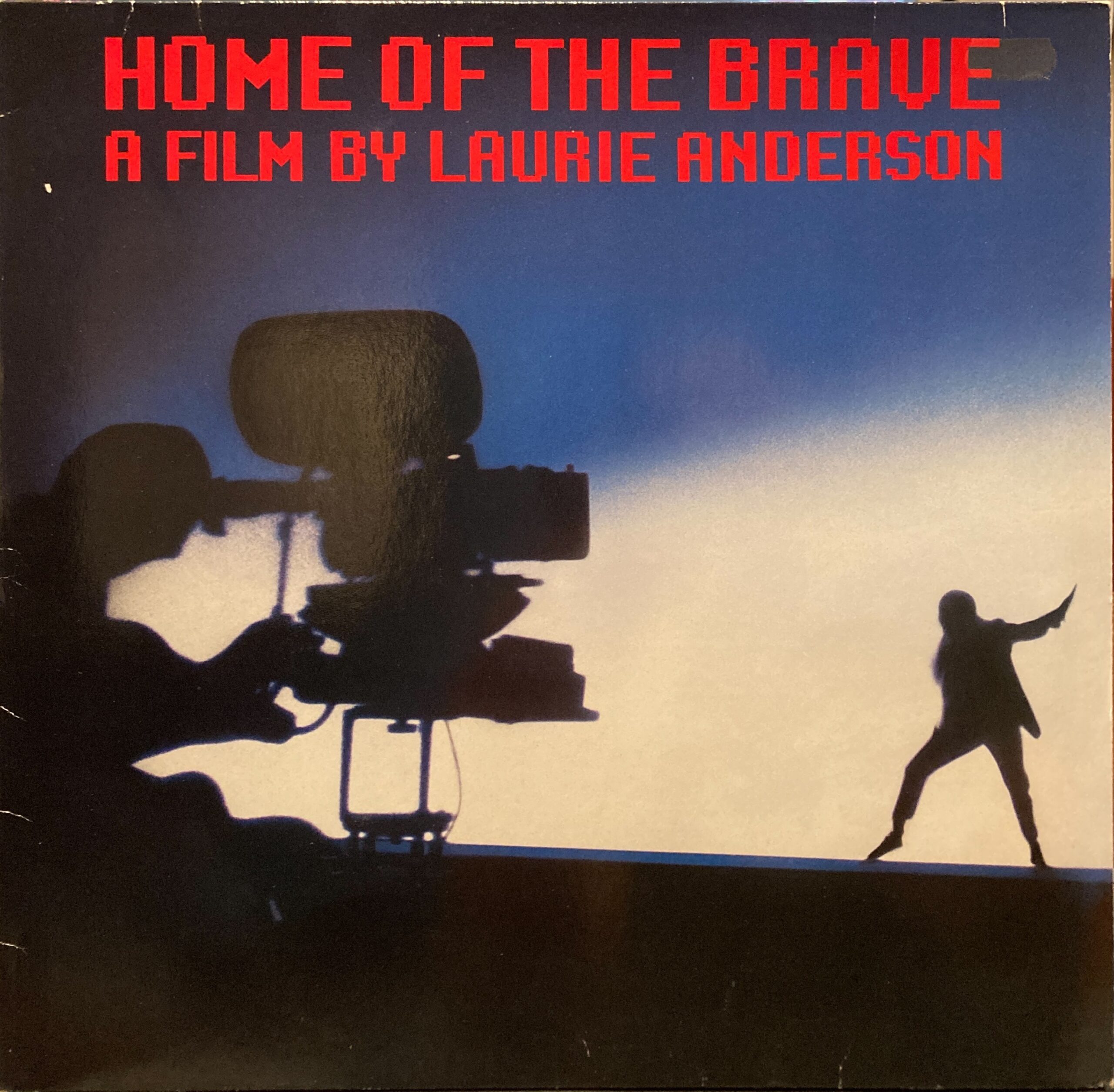 Laurie Anderson - Home Of The Brave