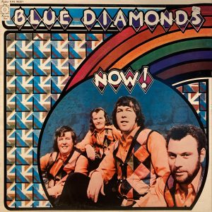 Blue Diamonds, The - Now!