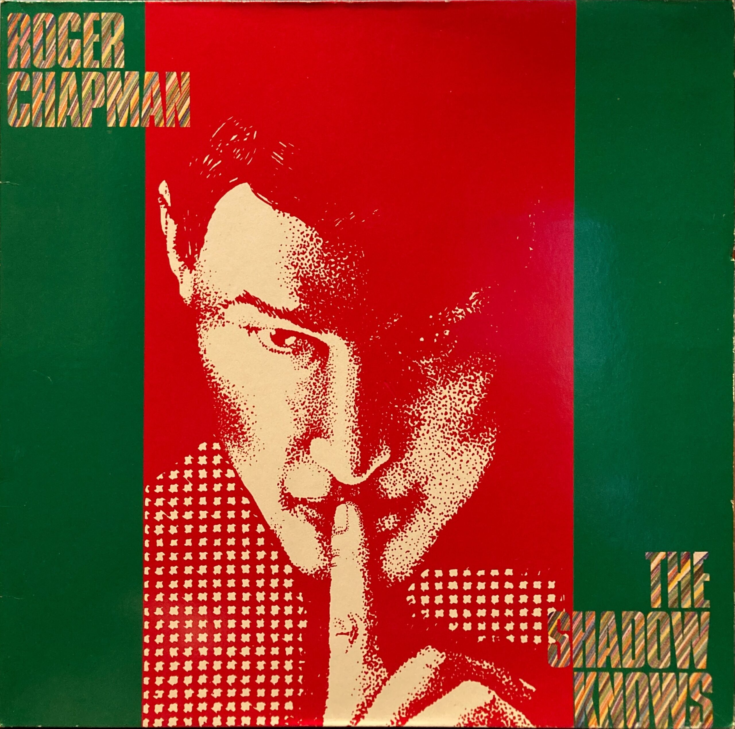 Roger Chapman - The Shadow Knows