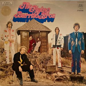 Flying Burrito Bros, The - The Gilded Palace Of Sin
