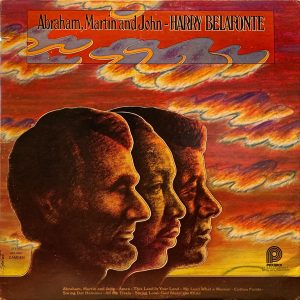 Harry Belafonte - Abraham, Martin And John