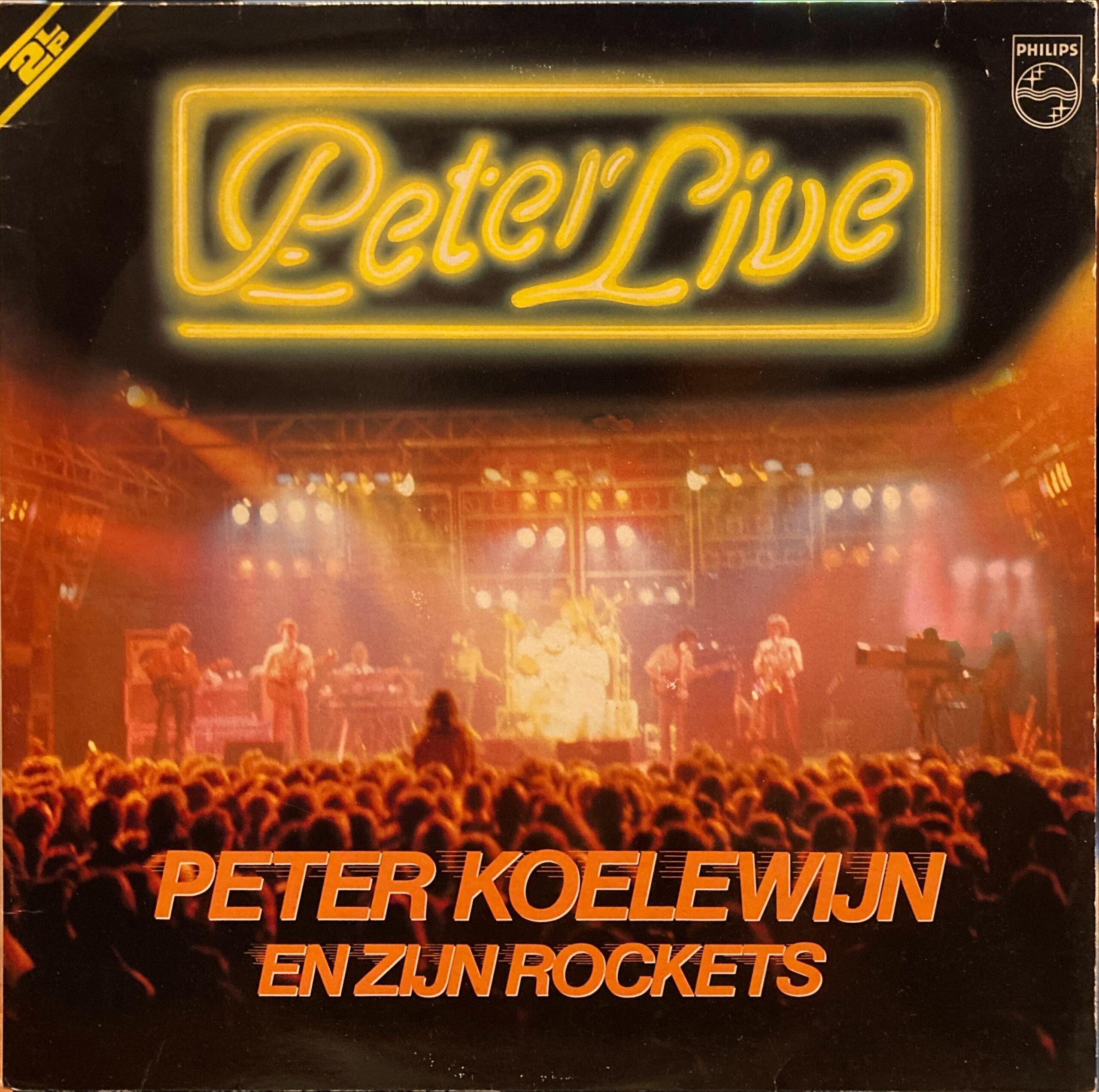 Peter Koelewijn En Zijn Rockets - Peter Live