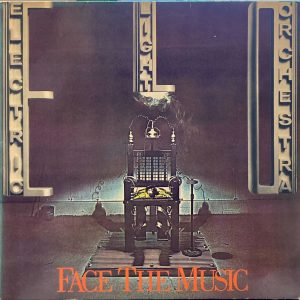 Electric Light Orchestra (ELO) - Face The Music