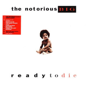 Notorious BIG, The - Ready To Die