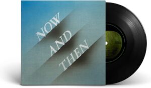 Beatles, The - Now And Then - 7 inch singe