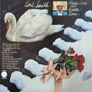 Carl Smith - Faded Love And Winter Roses