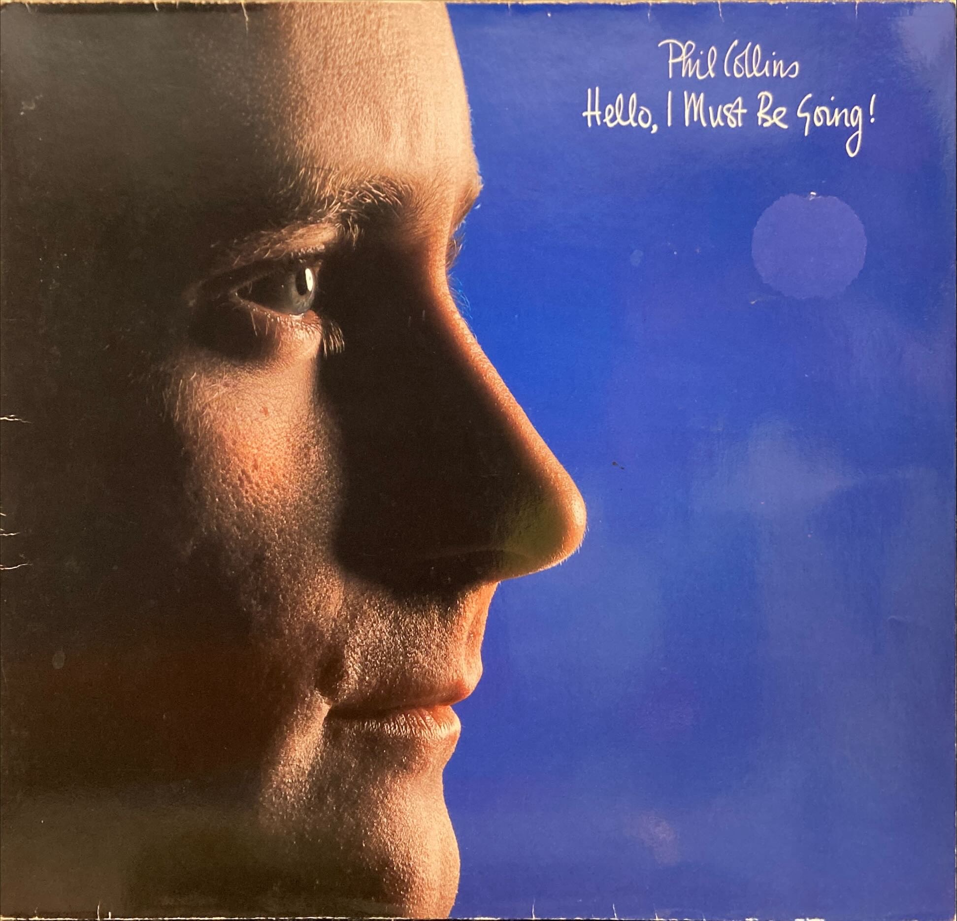 Phil Collins - Hello, I Must Be Going!