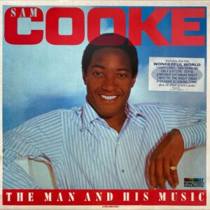 Sam Cooke - Man And His Music, The