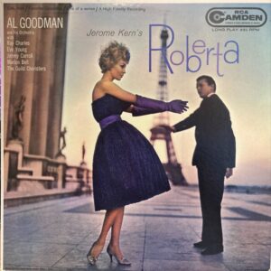 Al Goodman And His Orchestra With Ray Charles, Eve Young, Jimmy Carroll, Marion Bell, The Guild Choristers - Jerome Kern's Roberta