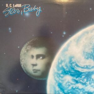 D.C. LaRue - Star, Baby