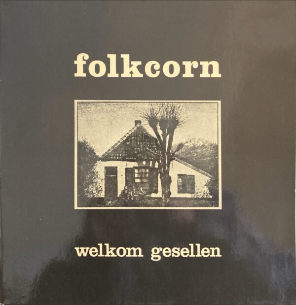 Folkcorn - Welkom Gesellen
