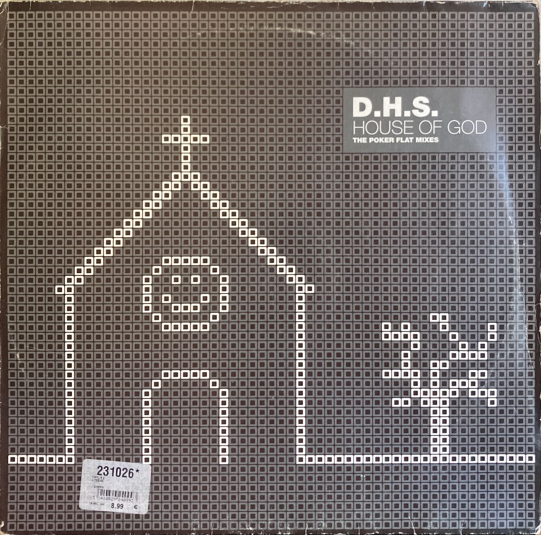 D.H.S. - House Of God (The Poker Flat Mixes)