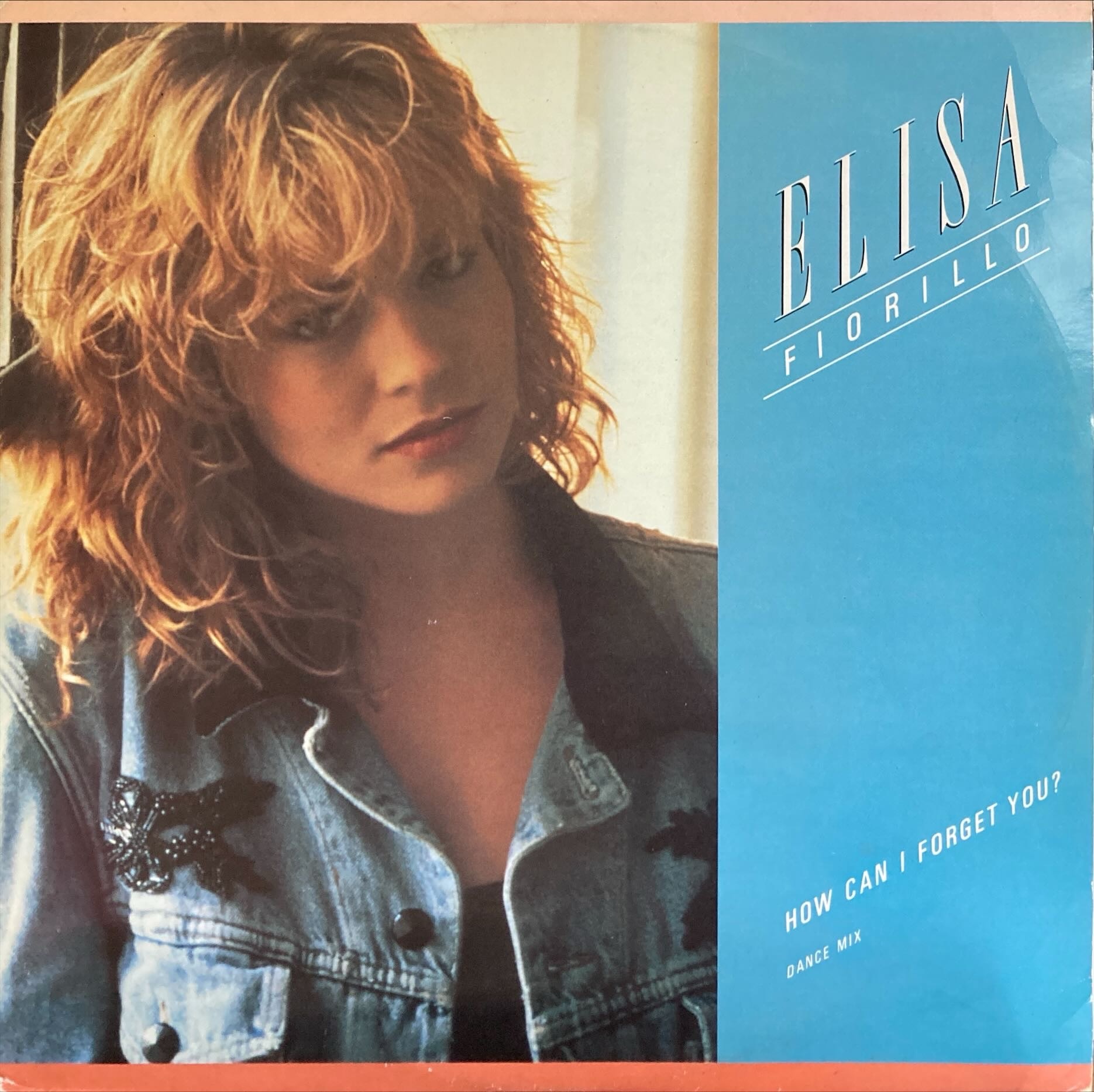 Elisa Fiorillo - How Can I Forget You