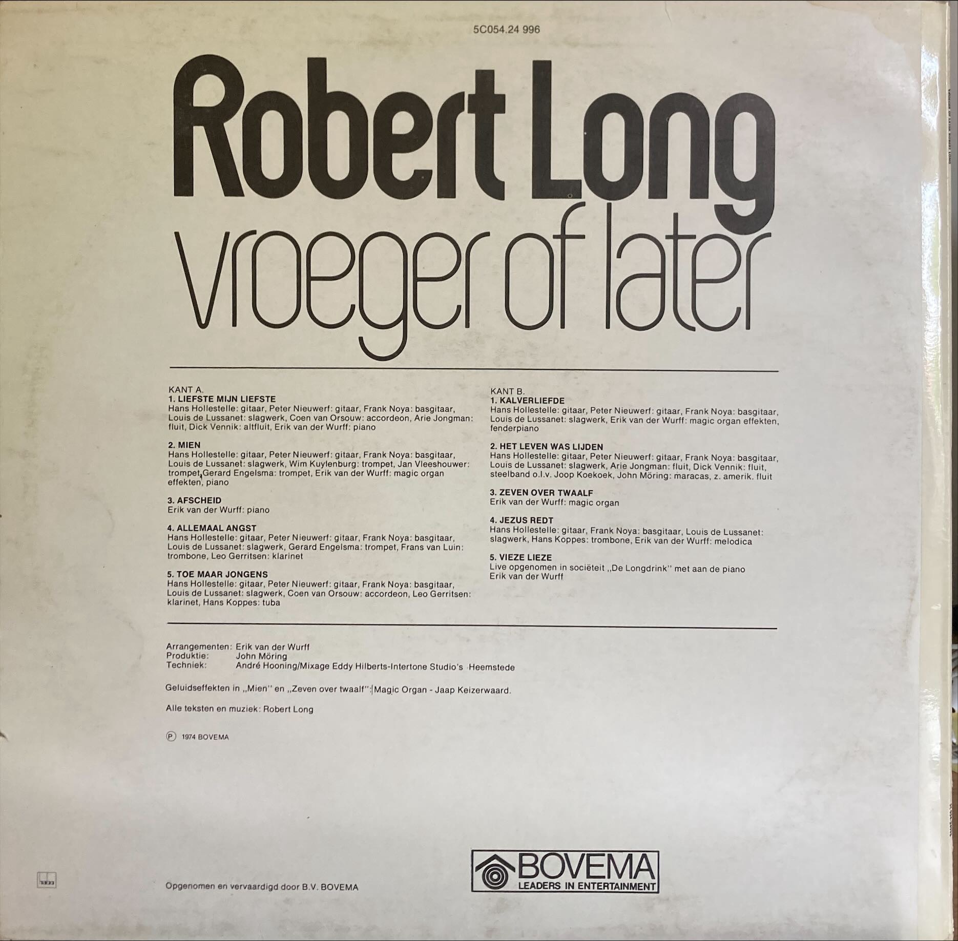 Robert Long - Vroeger Of Later