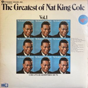Nat King Cole - Greatest Of Nat King Cole, The