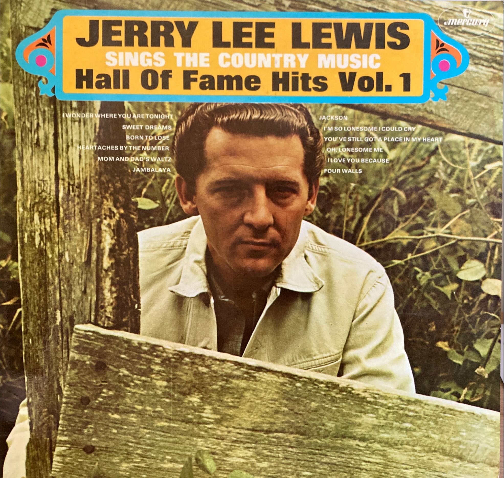 Jerry Lee Lewis - Sings The Country Music Hall Of Fame Hits Vol. 1