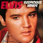 Elvis Presley - Suspicious Minds