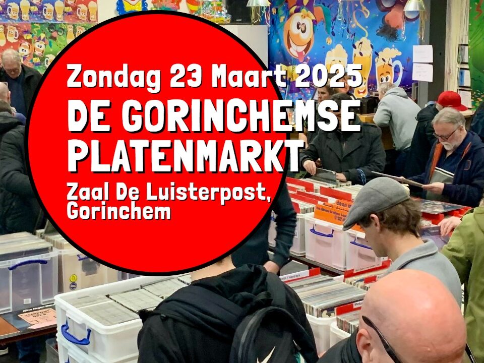De gorinchemse platenmarkt Robbies records 23 Maart