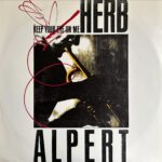 Herb Alpert - Keep Your Eye On Me