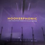 Hooverphonic - New Stereophonic Sound Spectacular Remixes, A