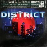 DJ Rene & Da Groove - You're So Beautiful