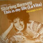 Shirley Bassey - This Is My Life (La Vita)