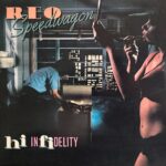 REO Speedwagon - Hi Infidelity
