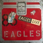 Eagles - Eagles Live