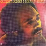 Quincy Jones - I Heard That!!