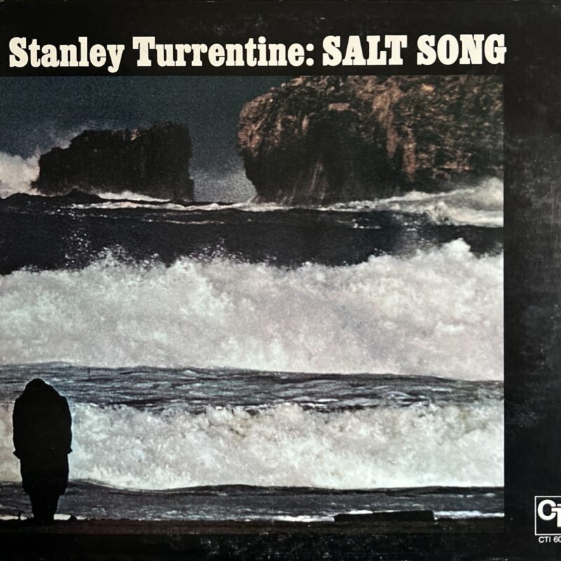 Stanley Turrentine - Salt Song
