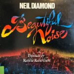 Neil Diamond - Beautiful Noise