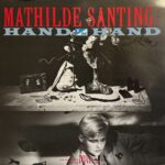 Mathilde Santing Combo – Hand In Hand