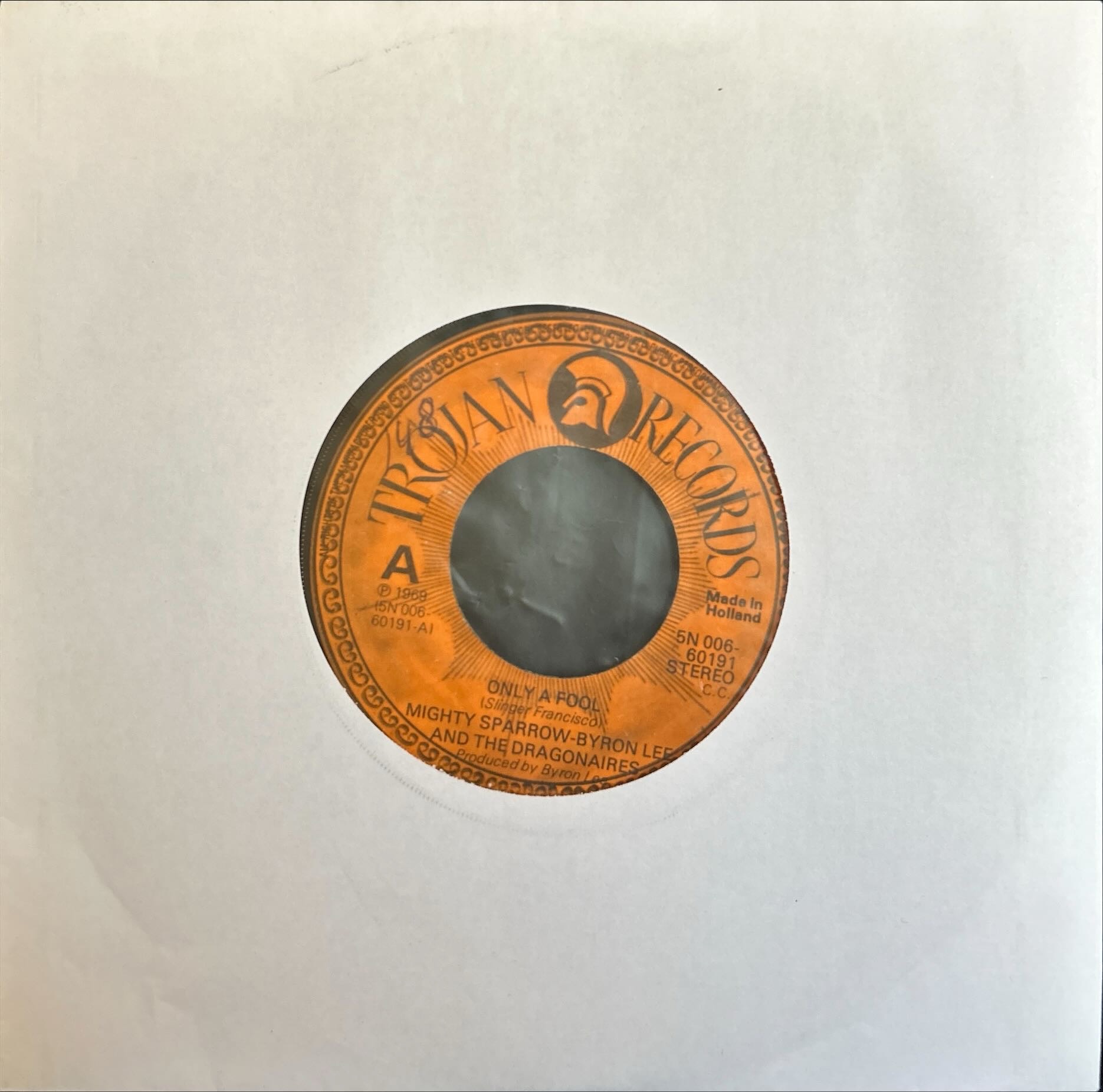 Mighty Sparrow / Byron Lee And The Dragonaires - Only A Fool