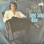 Neil Diamond - Song Sung Blue